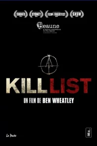 Affiche du film : Kill List