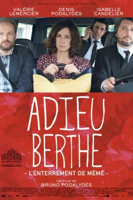 Affiche du film Adieu Berthe, l'enterrement de mémé 