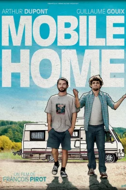 Affiche du film Mobile home