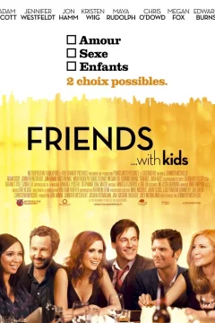 Affiche du film = Friends with kids