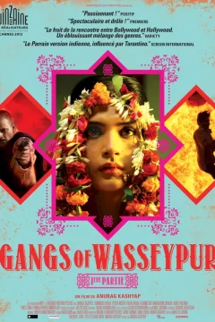 Affiche du film = Gangs of Wasseypur - 1ère partie 
