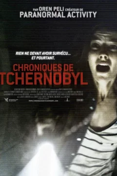 Affiche du film = Chroniques de Tchernobyl