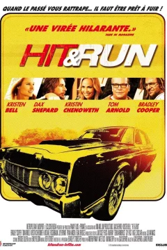 Affiche du film = Hit and Run 