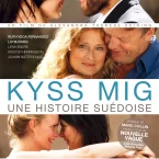 Photo du film : Kyss Mig, Une Histoire Suédoise