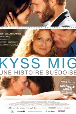 Affiche du film Kyss Mig, Une Histoire Suédoise
