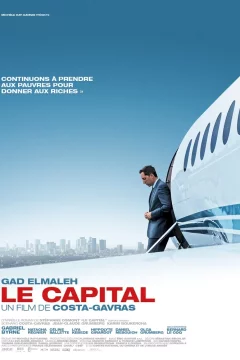 Affiche du film = Le Capital 