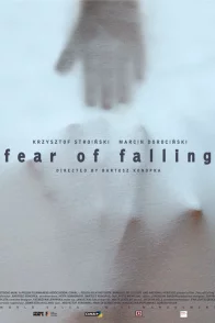 Affiche du film : Fear of falling 