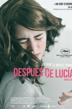 Affiche du film = Después de Lucia