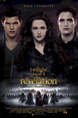Affiche du film Twilight, chapitre 5 : Révélation - Deuxième partie