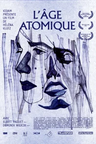 Affiche du film : L'âge atomique