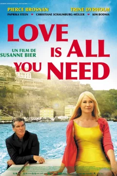 Affiche du film = Love is all you need