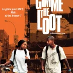 Photo du film : Gimme the loot
