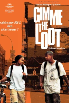 Affiche du film = Gimme the loot