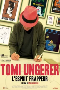 Affiche du film : Tomi Ungerer - l'esprit frappeur