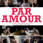 Photo du film : Par Amour