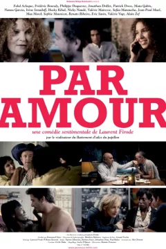 Affiche du film = Par Amour