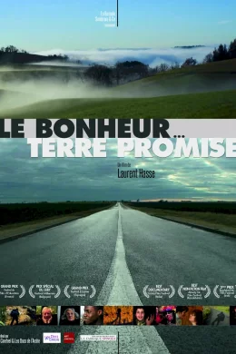 Affiche du film Le bonheur...terre promise