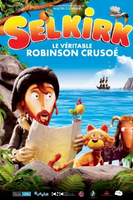 Affiche du film Selkirk, le véritable Robinson Crusoé