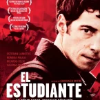 Photo du film : El Estudiante ou Récit d'une jeunesse révoltée