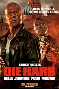 Affiche du film : Die Hard 5 - Belle journée pour mourir