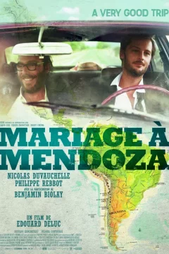Affiche du film = Mariage à Mendoza