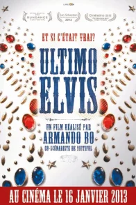 Affiche du film : Ultimo Elvis