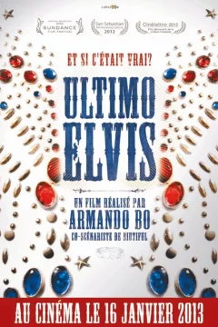 Affiche du film = Ultimo Elvis