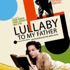 Photo du film : Lullaby to my father