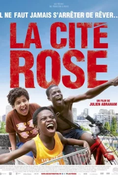 Affiche du film = La Cité Rose
