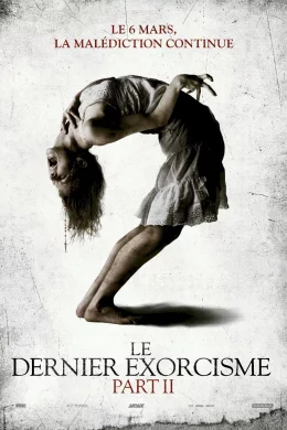 Affiche du film Le Dernier Exorcisme Part 2