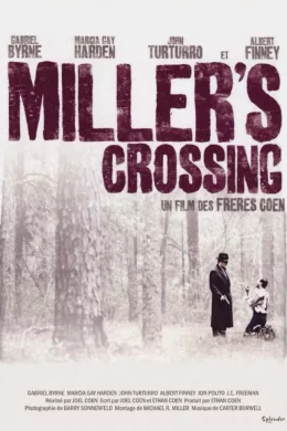 Affiche du film Miller's crossing