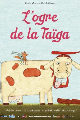 Affiche du film L'Ogre de la Taïga