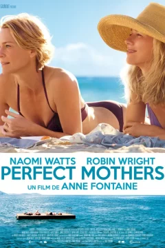 Affiche du film = Perfect Mothers