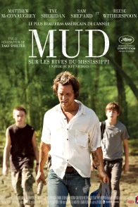 Affiche du film : Mud