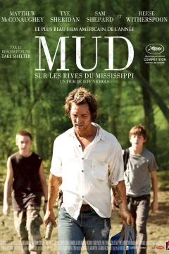 Affiche du film = Mud