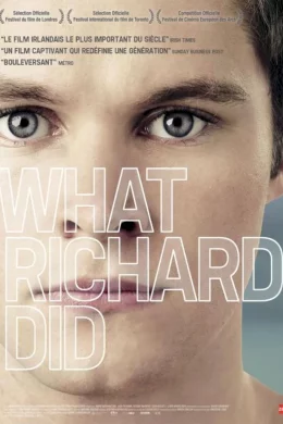 Affiche du film What Richard Did