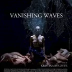 Photo du film : Vanishing waves