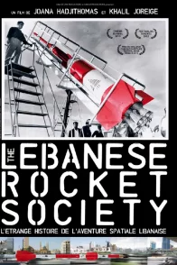 Affiche du film : The Lebanese Rocket Society