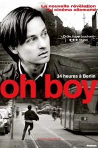 Affiche du film : Oh Boy