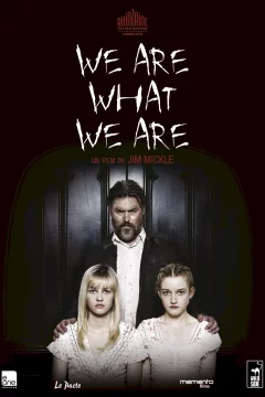 Affiche du film = We Are What We Are 