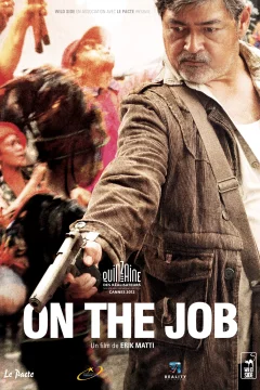 Affiche du film = On the Job 