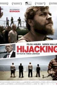 Affiche du film : Hijacking