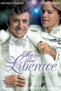 Affiche du film : Ma vie avec Liberace