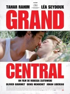 Affiche du film = Grand Central 