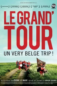Affiche du film : Le Grand'Tour