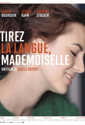 Photo 1 du film : Tirez la langue Mademoiselle