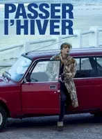 Affiche du film Passer L'Hiver