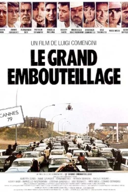 Affiche du film Le Grand Embouteillage