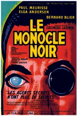 Affiche du film Le monocle noir
