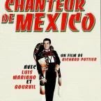 Photo du film : Le chanteur de mexico